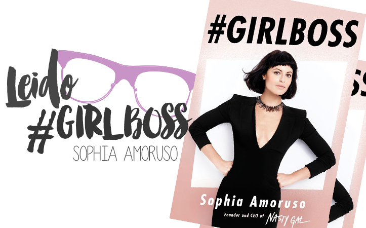Leído: #GirlBoss, de Sophia Amoruso